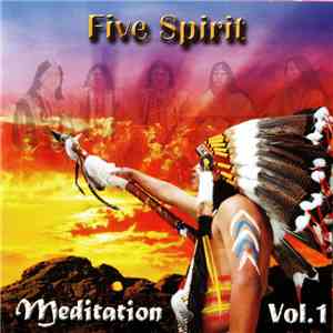 Five Spirit - Meditation Vol.1 download flac mp3