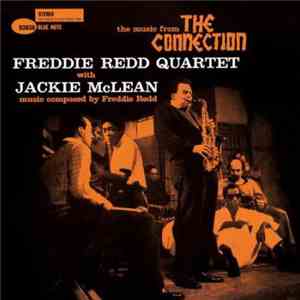 Freddie Redd Quartet With Jackie McLean - The Music From "The Connection" download flac mp3