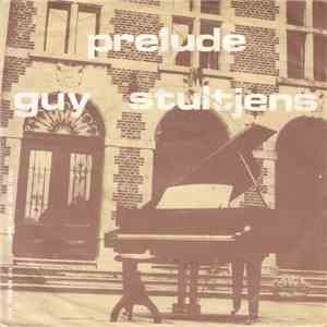 Guy Stultjens - Prelude download flac mp3
