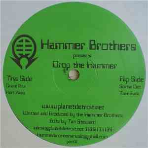 Hammer Brothers  - Drop The Hammer download flac mp3