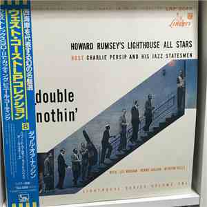 Howard Rumsey's Lighthouse All-Stars Host Charlie Persip's Jazz Statesmen - Double Or Nothin' download flac mp3