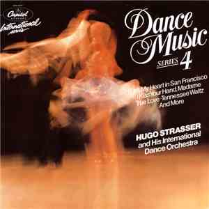 Hugo Strasser And His International Dance Orchestra - Dance Music Series 4 download flac mp3