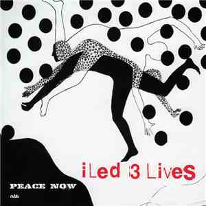 I Led 3 Lives - Peace Now download flac mp3