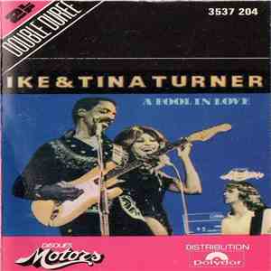 Ike & Tina Turner - A Fool In Love download flac mp3