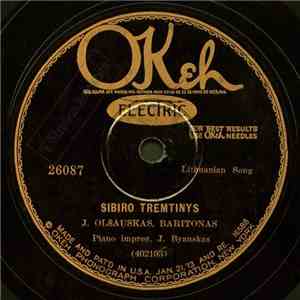 J. Olšauskas - Sibiro Tremtinys / Bernužel Nevesk Pačios download flac mp3
