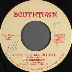 Jim Dickinson And The New Beale Street Sheiks - You'll Do It All The Time download flac mp3