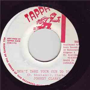 Johnny Clarke - Don't Take Your Guns To Town download flac mp3