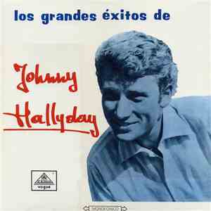 Johnny Hallyday - Los Grandes Exitos De download flac mp3