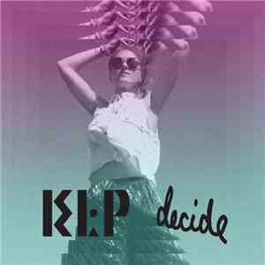 KLP - Decide download flac mp3