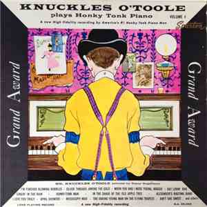 Knuckles O'Toole And His Orchestra - Play Honky Tonk Piano Volume 4 download flac mp3