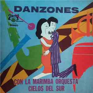 La Marimba Orquesta Cielos Del Sur De Paco M. Rodriguez - Danzones download flac mp3