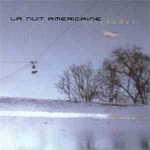 La Nuit Américaine - Serenadze download flac mp3