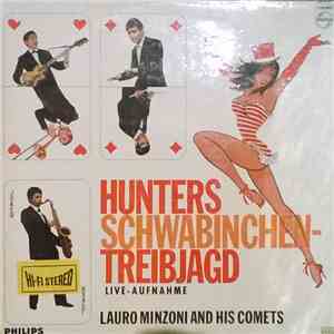 Lauro Minzoni And His Comets - Hunters Schwabinchen-Treibjagd download flac mp3