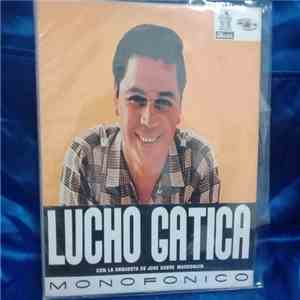 Lucho Gatica Con La Orquesta De José Sabre Marroquín - Lucho Gatica Con Orquesta De José Sabre Marroquín download flac mp3