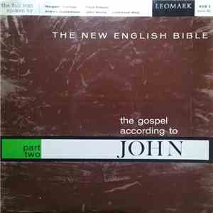 Margaret Rawlings, Flora Robson, Andrew Cruickshank, John Neville, Lockwood West - The New English Bible The Gospel According To John Part Two download flac mp3