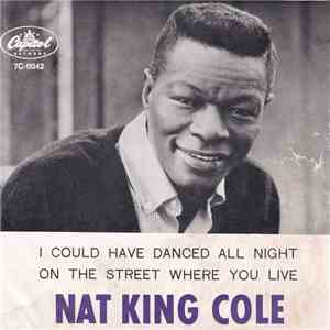Nat King Cole - I Could Have Danced All Night download flac mp3