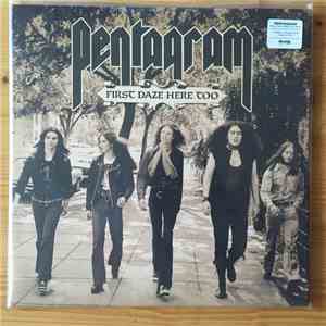 Pentagram - First Daze Here Too - The Vintage Collection download flac mp3
