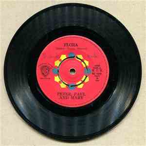 Peter, Paul & Mary - Flora / Blowin` In The Wind download flac mp3