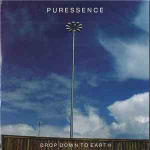 Puressence - Drop Down To Earth download flac mp3