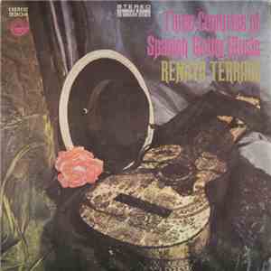 Renata Terrago - Three Centuries Of Spanish Guitar Music download flac mp3