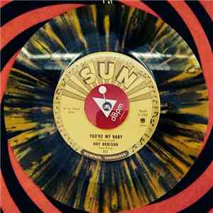 Roy Orbison And Teen Kings - You're My Baby / Rockhouse download flac mp3