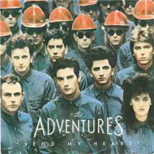The Adventures - Send My Heart download flac mp3