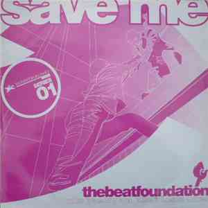 The Beat Foundation - Save Me download flac mp3