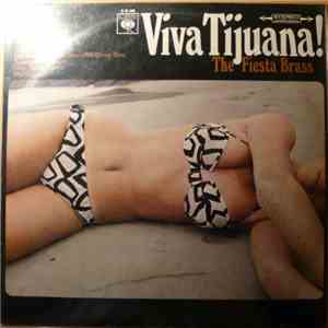 The Fiesta Brass - Viva Tijuana! download flac mp3