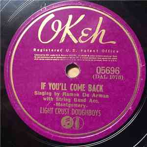 The Light Crust Doughboys - If You'll Come Back / Snow Deer download flac mp3