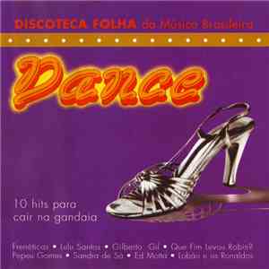Various - Dance (10 Hits Para Cair Na Gandaia) download flac mp3