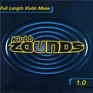 Various - Klubb Zounds 1.0 download flac mp3