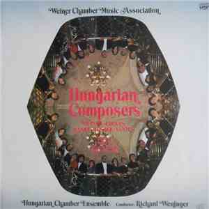 Weiner Chamber Music Association, Hungarian Chamber Ensemble, Richard Weninger - Hungarian Composers download flac mp3