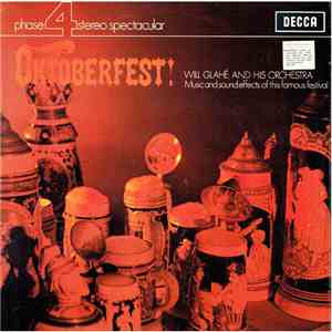 Will Glahé And His Orchestra - Oktoberfest download flac mp3
