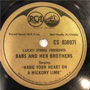 Babs And Her Brothers / The Vass Family - Hang Your Heart On A Hickory Limb / Hill Billy Medley download flac mp3