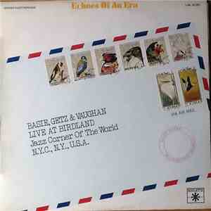 Basie, Getz & Vaughan - Live At Birdland Jazz Corner Of The World N.Y.C., N.Y., U.S.A. download flac mp3