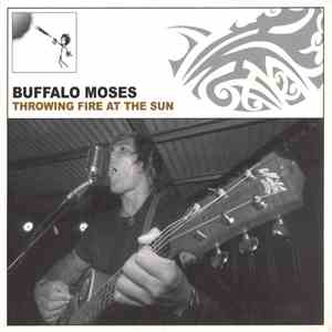 Buffalo Moses - Throwing Fire At The Sun download flac mp3
