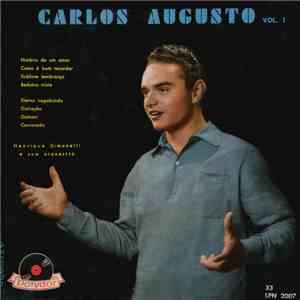 Carlos Augusto - Carlos Augusto Vol. 1 download flac mp3