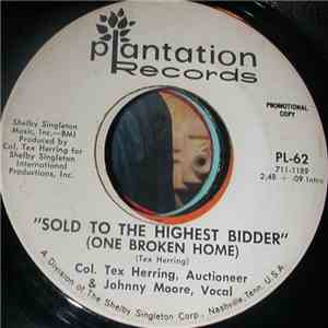 Col. Tex Herring / Johnny Moore  - Sold To The Highest Bidder (One Broken Heart) download flac mp3