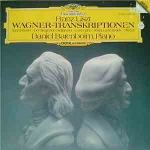Daniel Barenboim - Transkriptionen Für Klavier Nach Werken von Richard Wagner download flac mp3