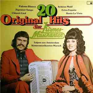 Die Kirmesmusikanten - 20 Original Hits Der Kirmesmusikanten download flac mp3