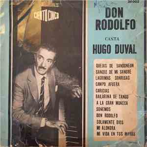 Don Rodolfo, Hugo Duval - Don Rodolfo Canta Hugo Duval download flac mp3