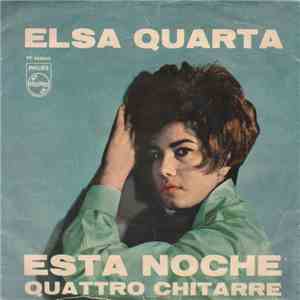 Elsa Quarta - Esta Noche / Quattro Chitarre download flac mp3