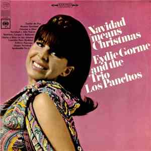 Eydie Gorme And The Trio Los Panchos - Navidad Means Christmas download flac mp3