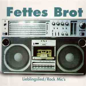 Fettes Brot - Lieblingslied / Rock Mic's download flac mp3