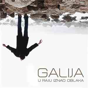 Galija - U Raju Iznad Oblaka download flac mp3