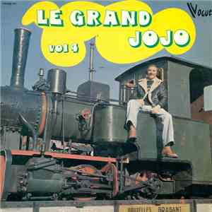 Grand Jojo - Le Grand Jojo Volume 4 download flac mp3