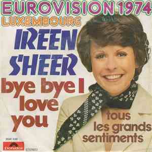 Ireen Sheer - Bye Bye I Love You download flac mp3