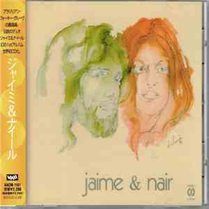 Jaime & Nair - Jaime & Nair download flac mp3