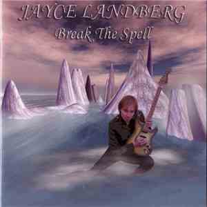 Jayce Landberg - Break The Spell download flac mp3