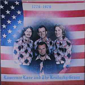 Lawrence Lane & The Kentucky Grass - 1776-1976 download flac mp3